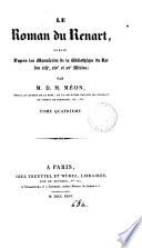 Le roman du renart, publ. d'après les MSS de la Bibliothèque du roi des xiiie, xive et xve siècles par D.M. Méon
