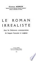 Le roman irréaliste dans les littératures contemporaines de langue française et anglaise