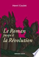 Le Roman jusqu'à la Révolution