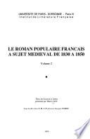 Le roman populaire français à sujet mediéval de 1830 à 1850