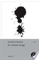 Le roman rouge -
