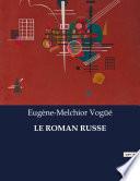 LE ROMAN RUSSE