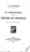 Le romanesque dans le théâtre de Corneille