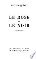 Le rose et le noir