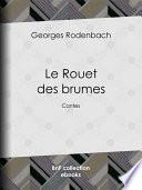 Le Rouet des brumes