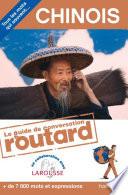 Le Routard guide de conversation Chinois