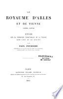Le Royaume d'Arles et de Vienne