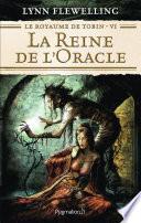 Le Royaume de Tobin (Tome 6) - La Reine de l'Oracle