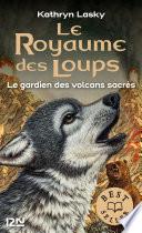 Le royaume des loups tome 3