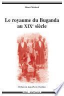 Le royaume du Buganda au XIXe siècle