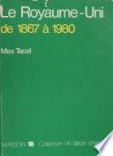 Le Royaume-Uni (1867-1980)