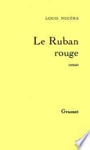 Le ruban rouge