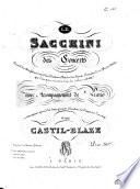 Le Sacchini des Concerts. Recueil des airs, scènes, duos, trios, quatuors, chœurs des opéras français [i. e. Renaud, Chimène, Dardanus, Œdipe à Colone,&Evelina] de cet illustre maître ... avec accompagnement de Piano ... par Castil-Blaze