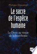 Le sacre de l'espèce humaine
