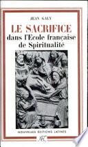 le sacrifice dan l'ecole francaise de spiritualite
