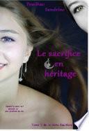 Le Sacrifice en héritage