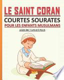 Le Saint Coran - Courtes Sourates pour les Enfants Musulmans