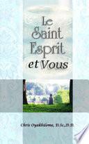 Le Saint Esprit & Vous