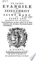 Le Saint Evangile de Jesus-Christ selon Saint Marc et Saint Luc