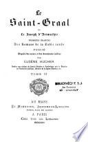 Le Saint-Graal ou le Joseph d'Arimathie