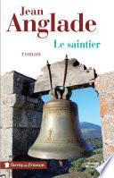 Le saintier