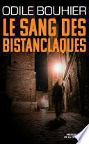 Le Sang des bistanclaques