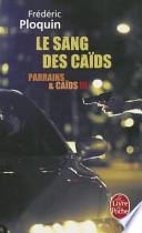 Le Sang Des Caids