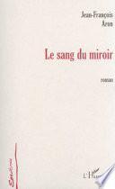 Le sang du miroir