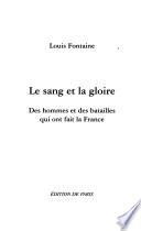 Le sang et la gloire