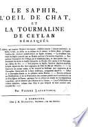 Le Saphir, l'œil de chat et la tourmaline de Ceylan démasqués, etc