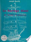Le Sauvage blanc de Vendée en Australie