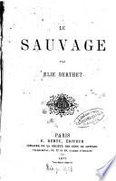 Le sauvage