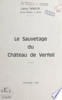 Le sauvetage du château de Verfeil