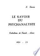 Le savoir du psychanalyste