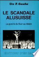 Le scandale Alusuisse