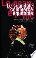 Le scandale commerce équitable