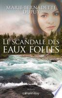 Le Scandale des eaux folles -T1-