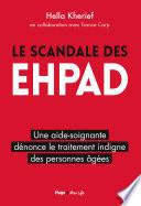 Le scandale des EHPAD