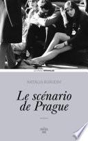 Le scénario de Prague