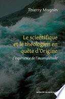 Le scientifique et le théologien en quête d'Origine