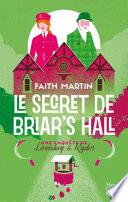 Le Secret de Briar's Hall