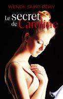 Le secret de Caroline