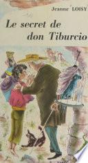 Le secret de don Tiburcio