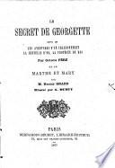 Le secret de Georgette, suivi de