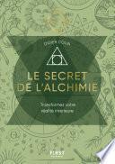 Le Secret de l'alchimie