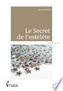 Le secret de l'Estelete