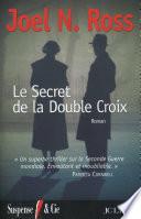 Le secret de la double croix