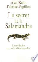 Le secret de la salamandre