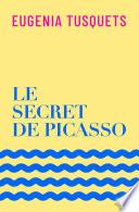Le secret de Picasso