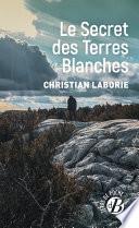 Le Secret des Terres Blanches